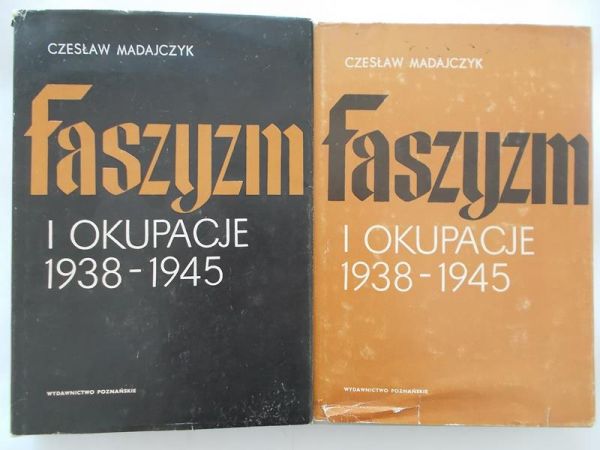 Faszyzm i okupacje 1938-1945 Tom I-II
