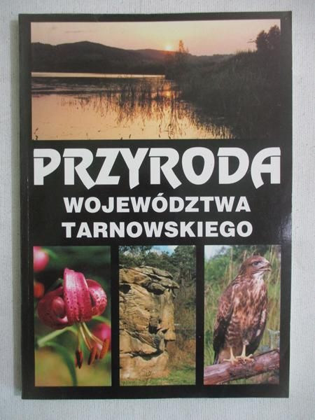 Przyroda województwa tarnowskiego