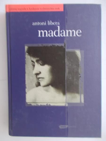Libera Antoni - Madame