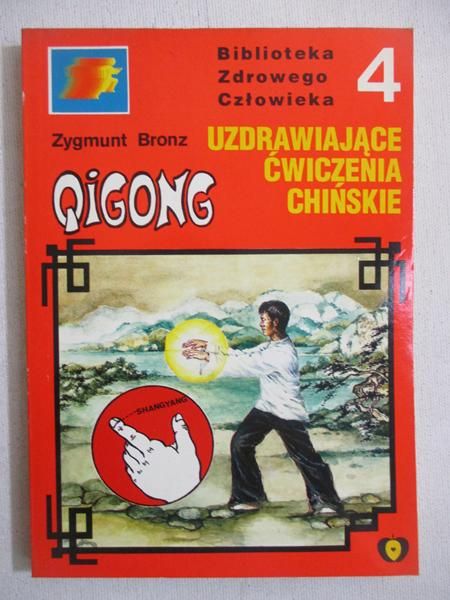 Qigong. Uzdrawiające ćwiczenia chiński
