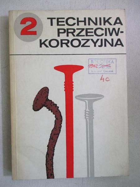 Technika przeciwkorozyjna, Część 2
