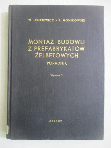 Montaż budowli z prefabrykatów żelbetowych