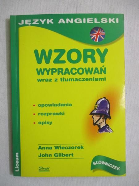 Język angielski. Wzory wypracowań wraz z tłumaczeniami