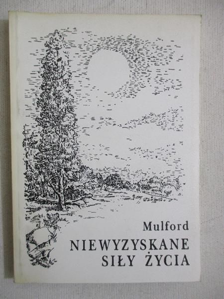 Niewyzyskane siły życia