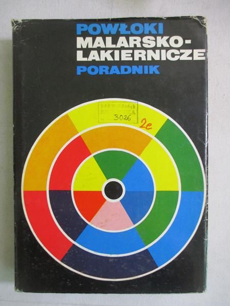 Powłoki malarsko-lakiernicze. Poradnik
