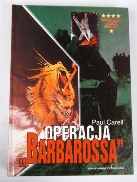 Carell Paul - Operacja "Barbarossa"