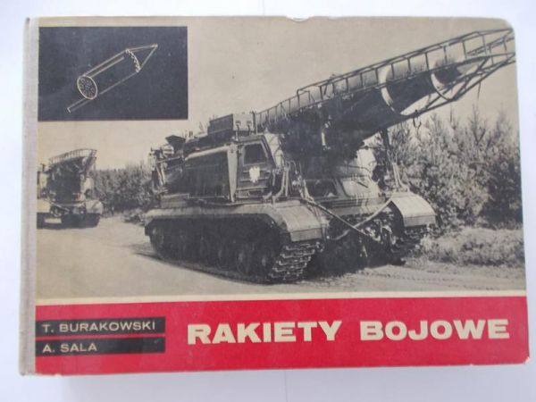 Burakowski Tadeusz - Rakiety bojowe 1900-1970
