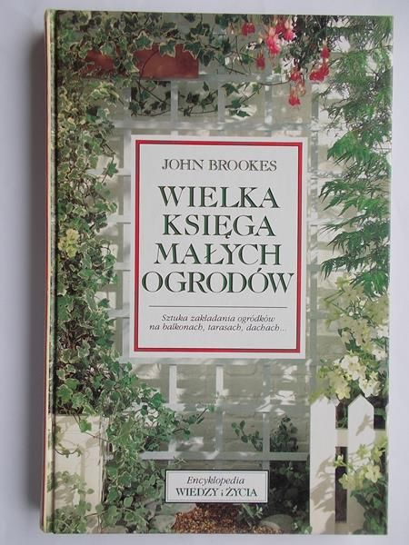 Wielka księga małych ogrodów