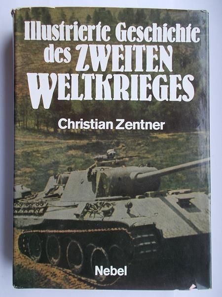 Illustrierte Geschichte des Zweiten Weltkrieges