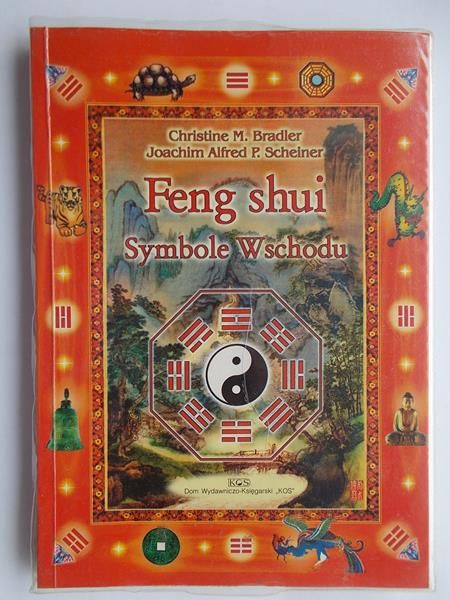 Bradler Christine M.  - Feng Shui. Symbole Wschodu