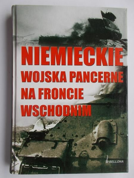 Niemieckie wojska pancerne na froncie wschodnim