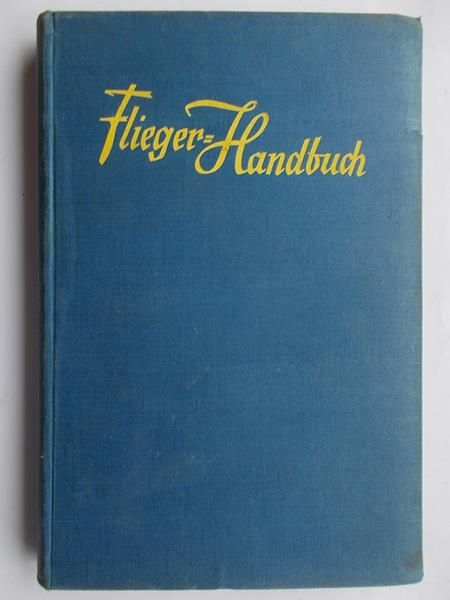 Hartung Paul - Flieger = Handbuch