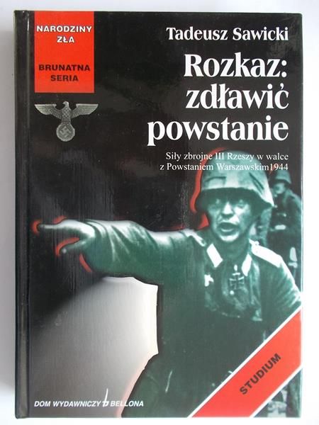 Rozkaz zdławić powstanie