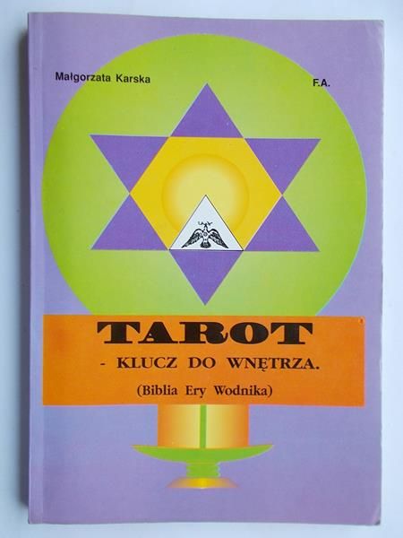 Karska Małgorzata - Tarot - klucz do wnętrza