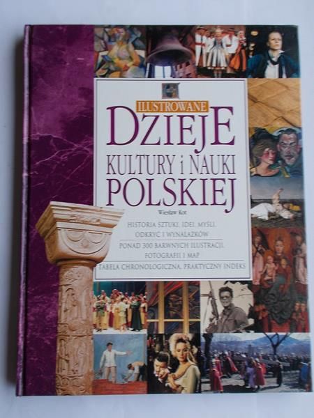 Ilustrowane dzieje kultury i nauki polskiej