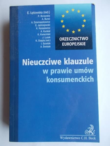 Nieuczciwe klauzule w prawie umów konsumenckich