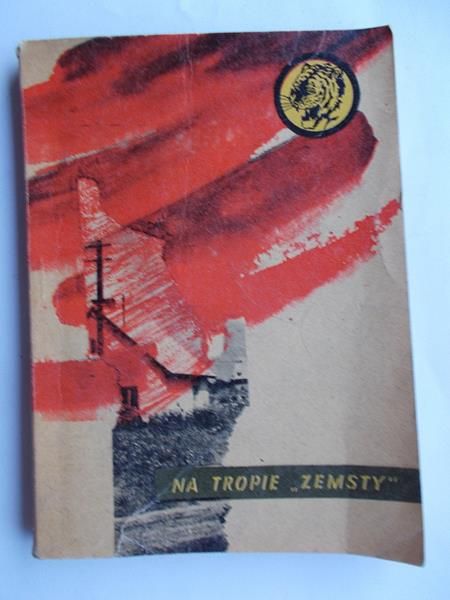 Na tropie "Zemsty"