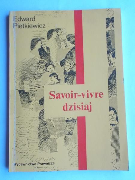 Savoir-vivre dzisiaj