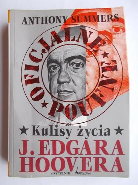 Kulisy życia J. Edgara Hoovera