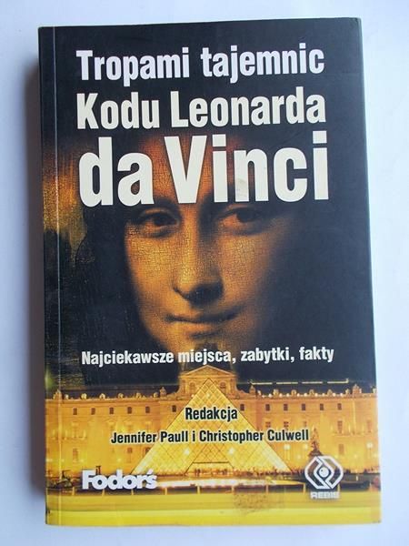 Paull Jennifer (red.) - Tropami tajemnic Kodu Leonarda da Vinci