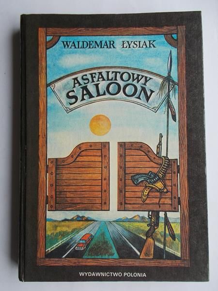 Asfaltowy saloon