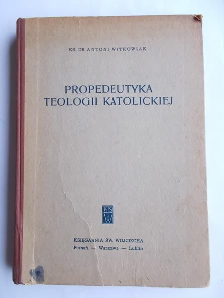 Propedeutyka teologii katolickiej
