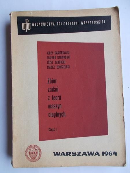 Zbiór zadań z teorii maszyn cieplnych, część I