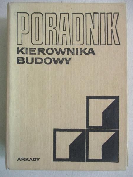 Poradnik kierownika budowy Tom II