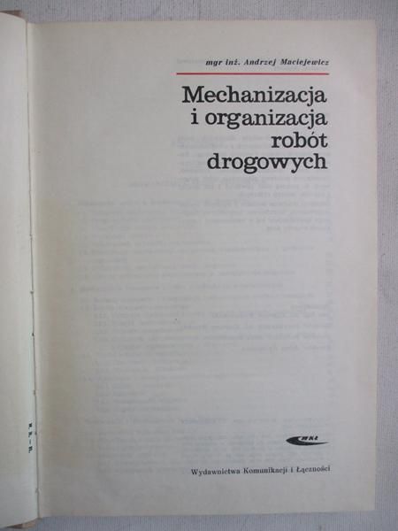 Mechanizacja i organizacja robót drogowych