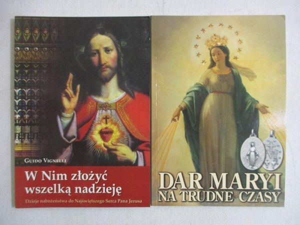 Vignelli Guido / Kucharski Piotr - W Nim złożyć wszelką nadzieję / Dar Maryi na trudne czasy