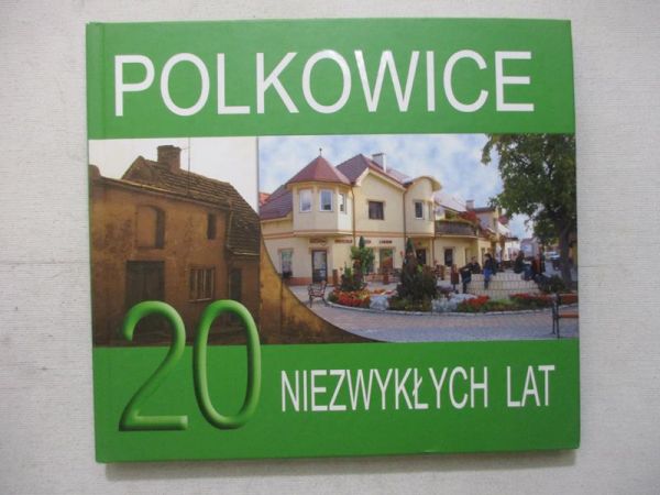 Polkowice, dwadzieścia niezwykłych lat