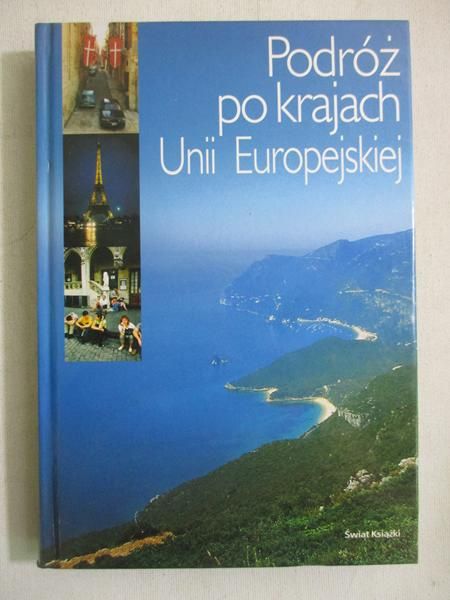 Podróż po krajach Uni Europejskiej