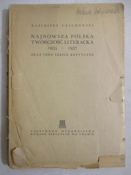 Najnowsza polska twórczość literacka 1935-1937 oraz inne szkice krytyczne, 1938 r.