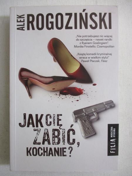 Jak cię zabić, kochanie?