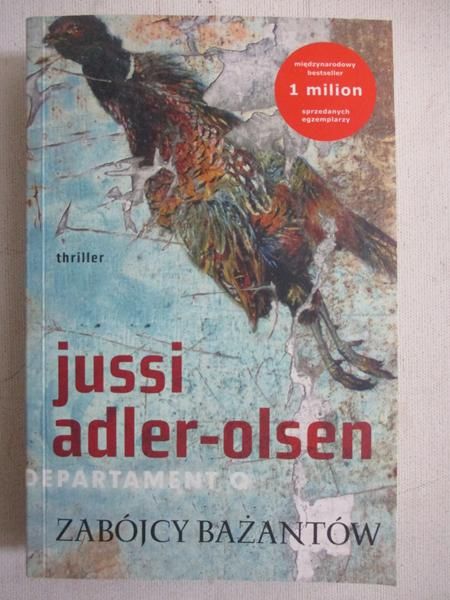 Adler-Olsen Jussi - Zabójcy bażantów