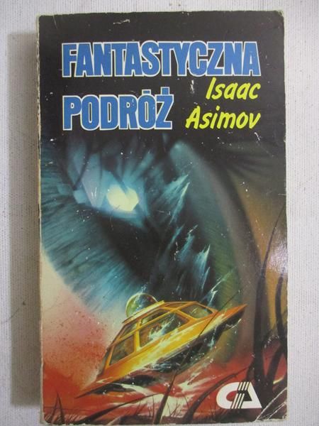 Asimov Isaac - Fantastyczna podróż