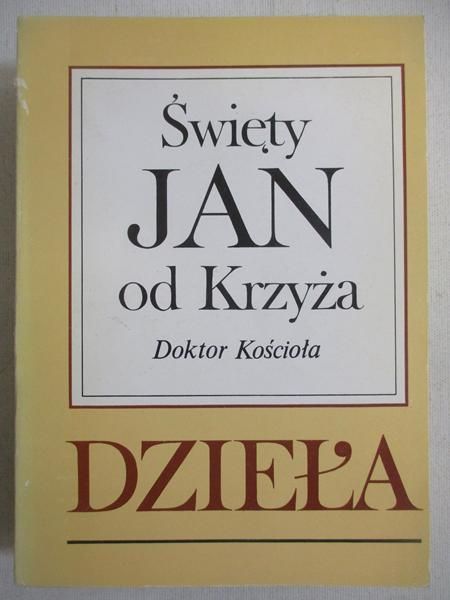 Święty Jan od Krzyża - Dzieła