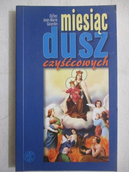 Girardin Jean – Marie - Miesiąc dusz czyśćcowych