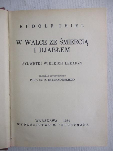 W walce ze śmiercią i djabłem, 1934
