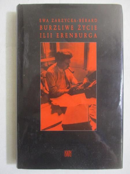 Burzliwe życie Ilii Erenburga