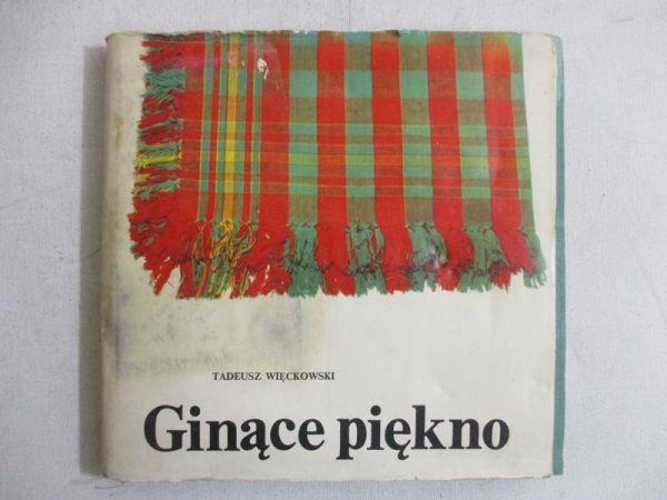Ginące piękno