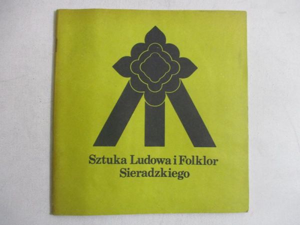 Sztuka ludowa i folklor Sieradzkiego