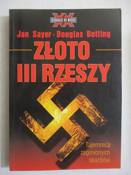 Sayer Jan - Złoto III Rzeszy