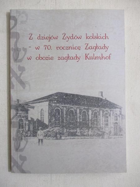 Z dziejów Żydów kolskich