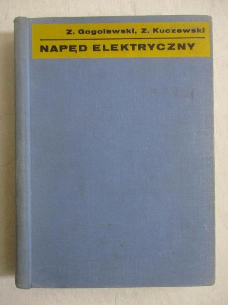 Gogolewski Z. - Napęd elektryczny