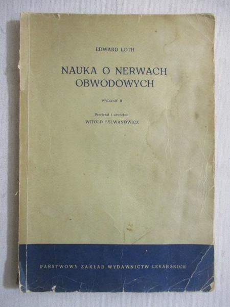 Loth Edward - Nauka o nerwach obwodowych