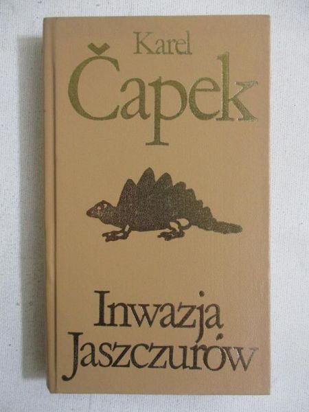 Capek Karel - Inwazja Jaszczurów