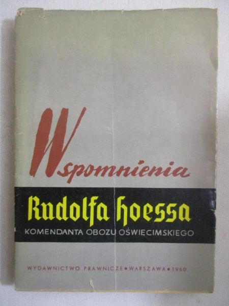 Sehn Jan (oprac.) - Wspomnienia Rudolfa Hoessa