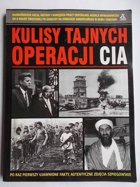 Kulisy tajnych operacji CIA
