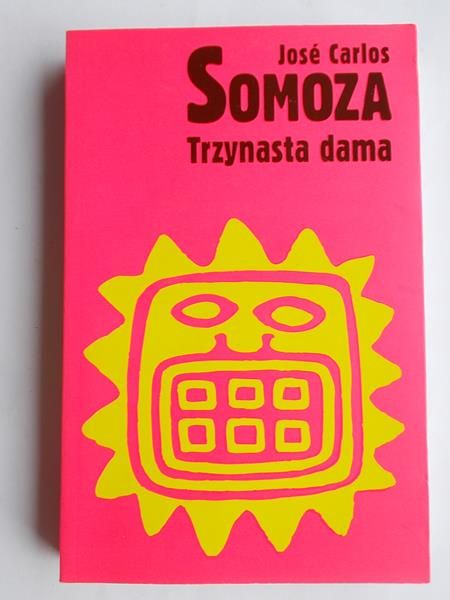 Jose Carlos Somoza - Trzynasta dama